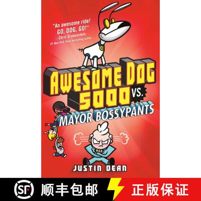 【3-4周达】Awesome Dog 5000 vs. Mayor Bossypants (Book 2) [9780525644873]