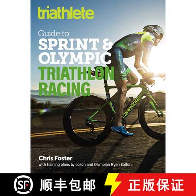 【3-4周达】The Triathlete Guide to Sprint and Olympic Triathlon Racing [9781948007078]