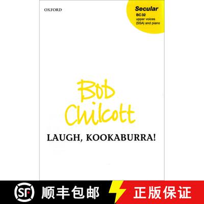 【3-4周达】Laugh, kookaburra: Vocal score (Vocal score) (Vocal score) [9780193432796]