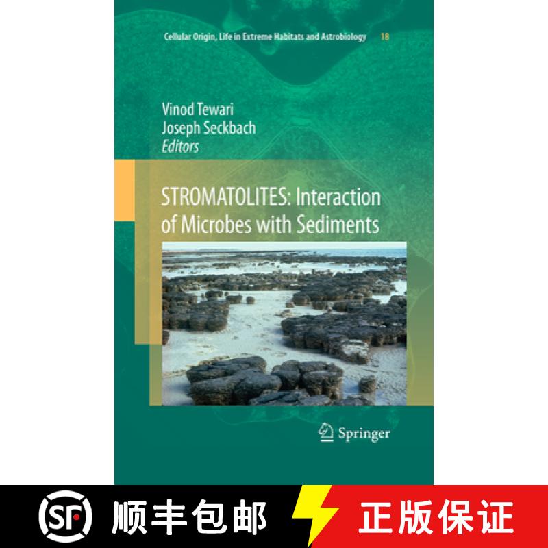 【3-4周达】Stromatolites: Interaction of Microbes with Sediments [9789402405415]