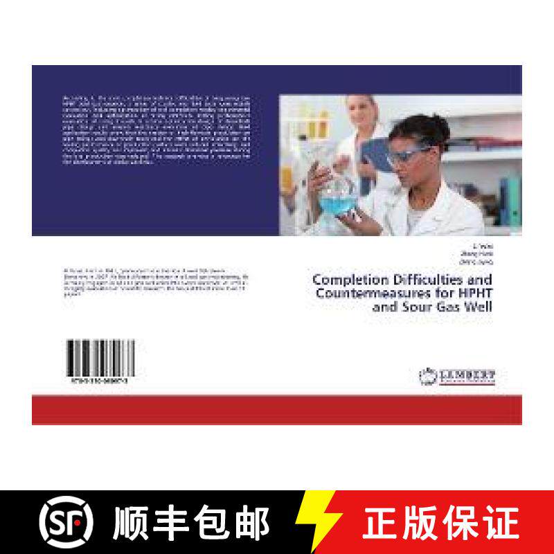 预订 Completion Difficulties and Countermeasures for HPHT and Sour Gas Well [9783330080973]