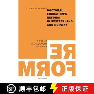 Reform and Doctoral Analysis 预订 Management Education Norway Switzerland 9783034312622 Public