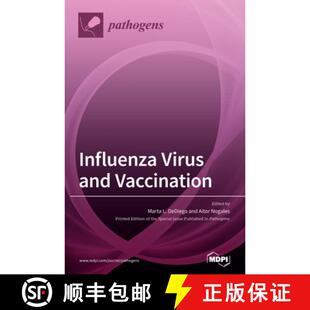 【3-4周达】Influenza Virus and Vaccination [9783039288175]