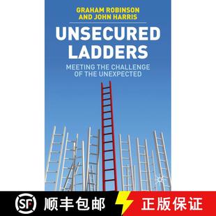 【3-4周达】Unsecured Ladders: Meeting the Challenge of the Unexpected [9780230222304]