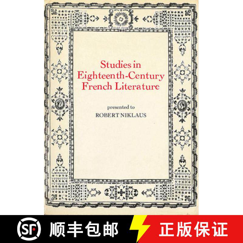 【3-4周达】Studies in Eighteenth Century French Literature : Presented to Robert Niklaus [9780859890502]