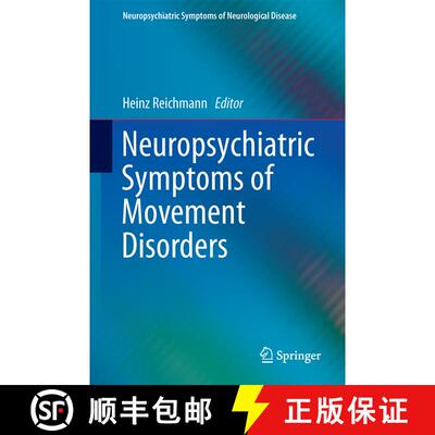【3-4周达】精装 Neuropsychiatric Symptoms of Movement Disorders [9783319095363]
