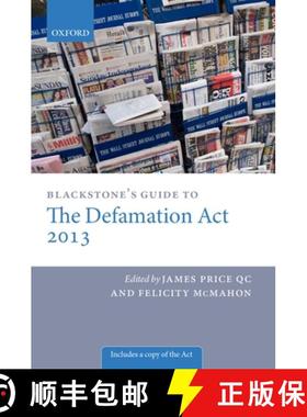 【3-4周达】Blackstone's Guide to the Defamation Act 2013 [9780199664214]