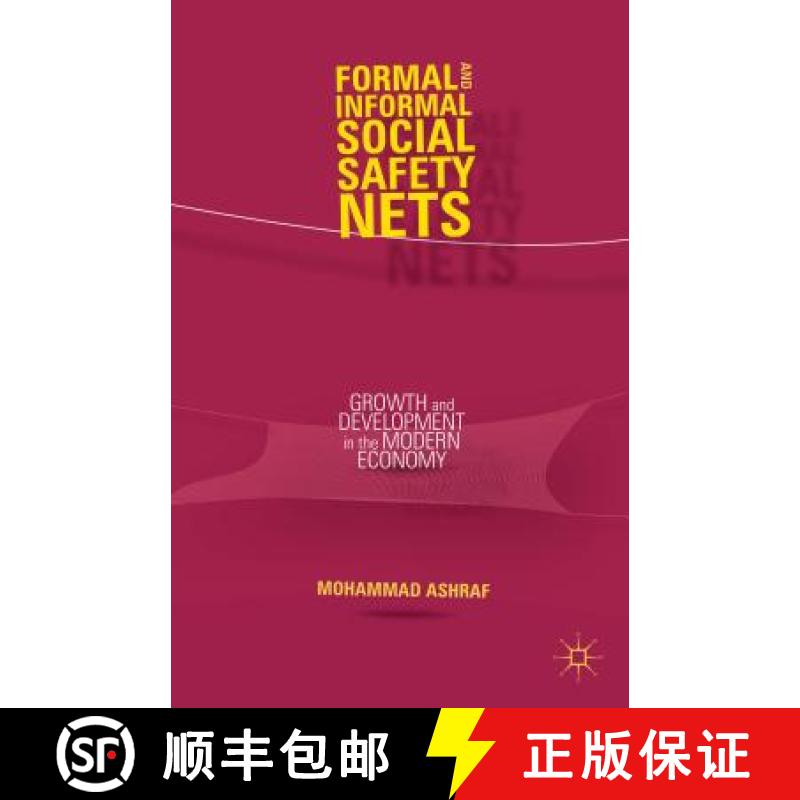 【3-4周达】Formal and Informal Social Safety Nets: Growth and Development in the Modern Economy [9781137388957]