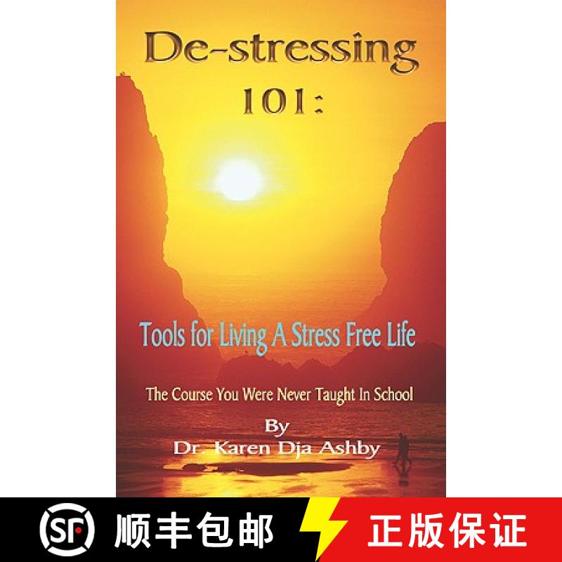 【2-3周达】De-stressing 101: Tools for Living a Stress-Free Life [9781884564598]