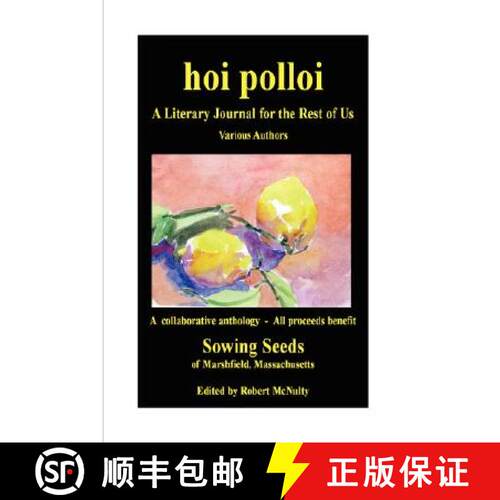 【3-4周达】Hoi Polloi - A Literary Journal for the Rest of Us [9780615177601]