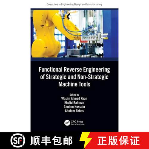 【3-4周达】Functional Reverse Engineering of Strategic and Non-Strategic Machine Tools [9781032021560]