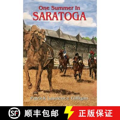 【3-4周达】精装 One Summer In Saratoga [9781732889231]