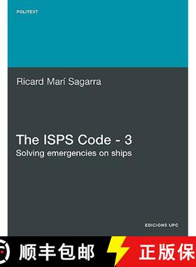 【3-4周达】The ISPs Code - 3. Solving Emergencies on Ships [9788498803716]