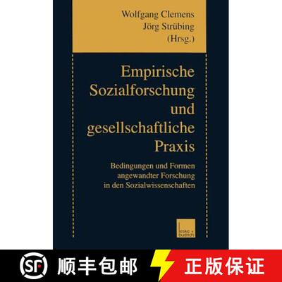 【3-4周达】Empirische Sozialforschung und gesellschaftliche Praxis : Bedingungen und Formen angewandt... [9783810027313]
