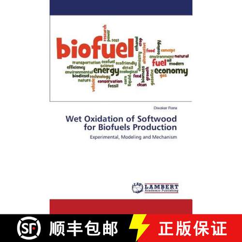 预订 Wet Oxidation of Softwood for Biofuels Production [9783659796104]