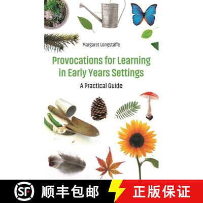 【3-4周达】Provocations for Learning in Early Years Settings: A Practical Guide [9781785924958]