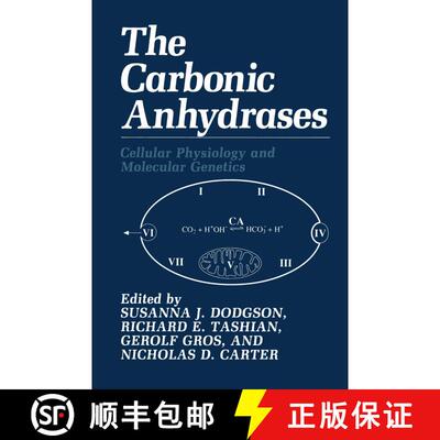 【3-4周达】The Carbonic Anhydrases : Cellular Physiology and Molecular Genetics [9781489907523]