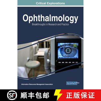 【3-4周达】精装 Ophthalmology: Breakthroughs in Research and Practice [9781522551959]
