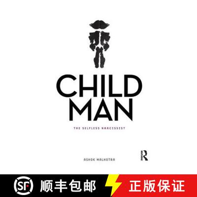 【3-4周达】Child Man : The Selfless Narcissist [9781138662735]