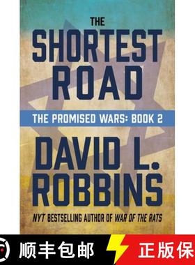 预订 The Shortest Road: The Promised Wars: Book Two [9781637587652]