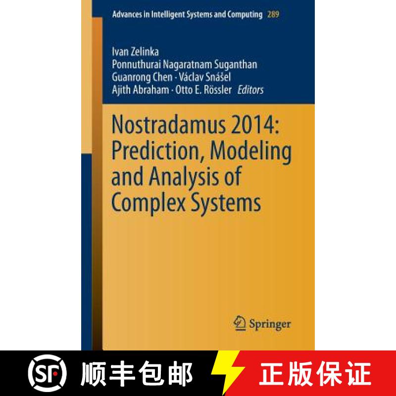 【3-4周达】Nostradamus 2014: Prediction, Modeling and Analysis of Complex Systems [9783319074009]