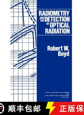 【3-4周达】Radiometry And The Detection Of Optical Radiation [Wiley电子电气工程] [9780471861881]