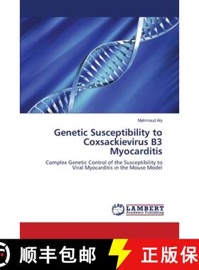 预订 Genetic Susceptibility to Coxsackievirus B3 Myocarditis [9783844300260]