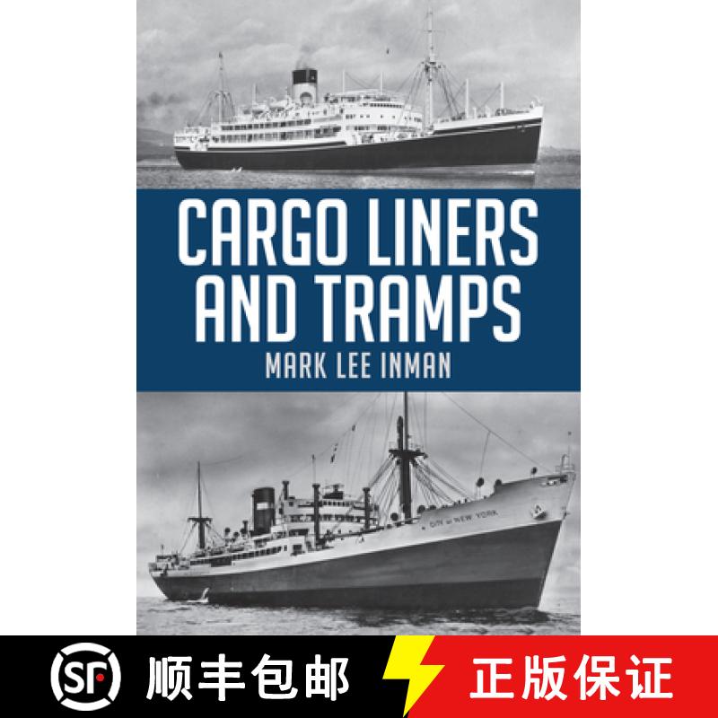 【2-3周达】Cargo Liners and Tramps [9781445673844]