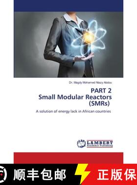 预订 PART 2 Small Modular Reactors (SMRs) [9786207473335]
