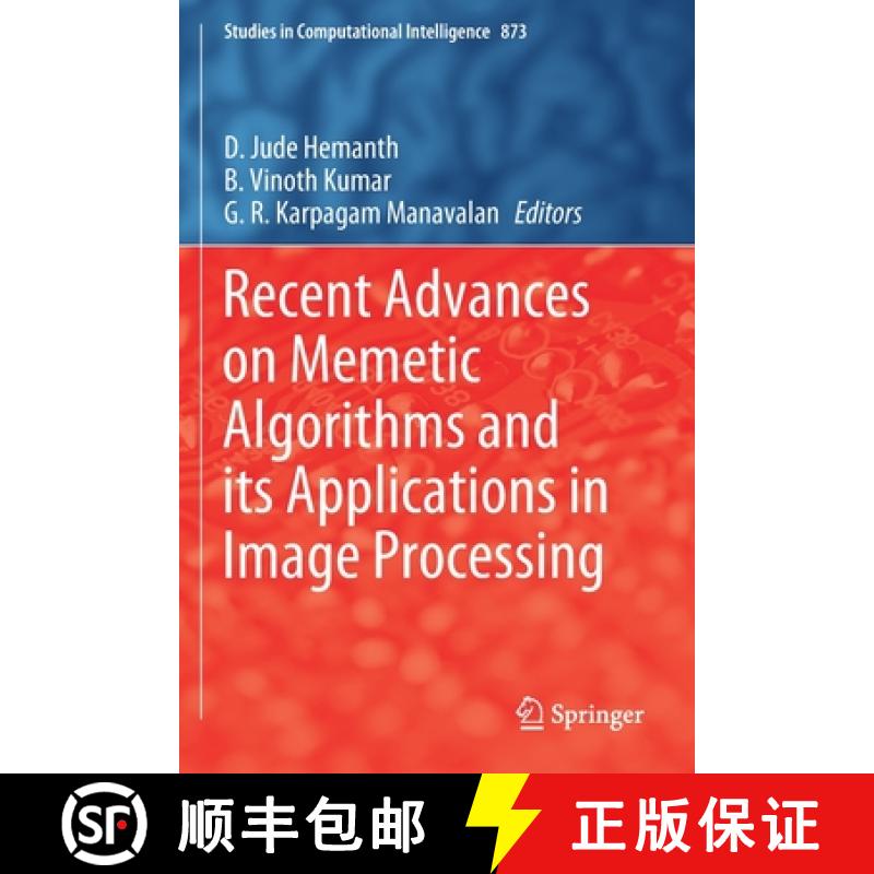 【3-4周达】Recent Advances on Memetic Algorithms and Its Applications in Image Processing [9789811513640]