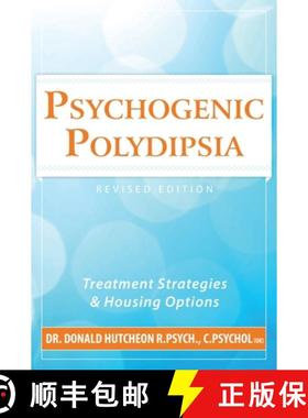 【3-4周达】Psychogenic Polydipsia: Treatment Strategies and Housing Options [9781777889401]