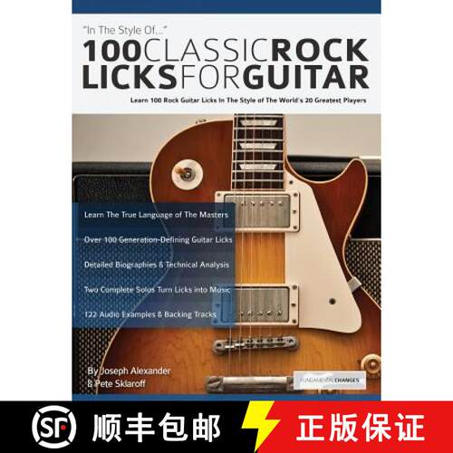 【3-4周达】100 Classic Rock Licks for Guitar: Learn 100 Rock Guitar Licks In The Style Of The World's... [9781911267683]