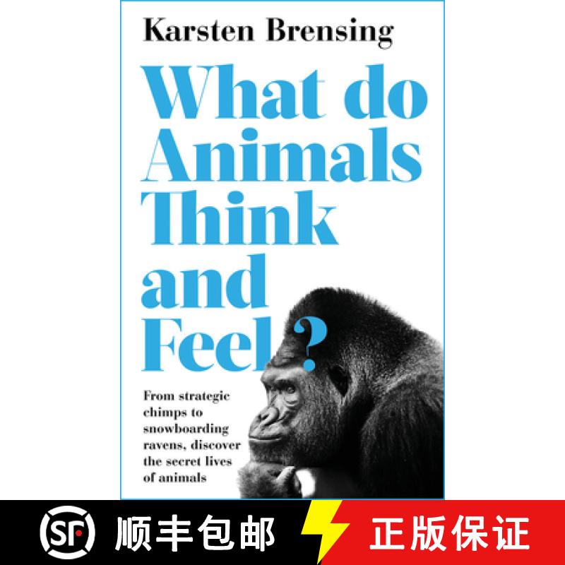 【3-4周达】What Do Animals Think and Feel? [9781788544511]