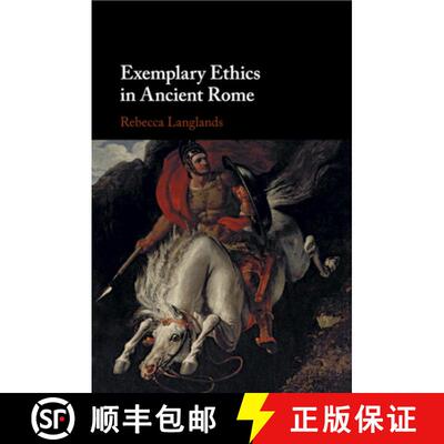 【3-4周达】Exemplary Ethics in Ancient Rome [9781108971645]
