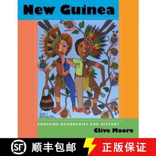 【3-4周达】精装 New Guinea – Crossing Boundaries and History [9780824824853]