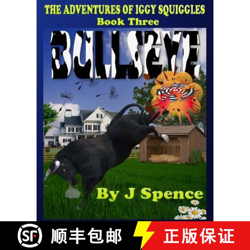 【3-4周达】The Adventures of Iggy Squiggles: Bullseye [9780981167534]
