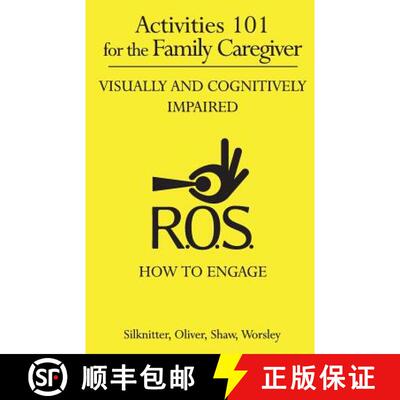 【3-4周达】Activities 101 for the Family Caregiver: Visually and Cognitively Impaired [9780991006410]