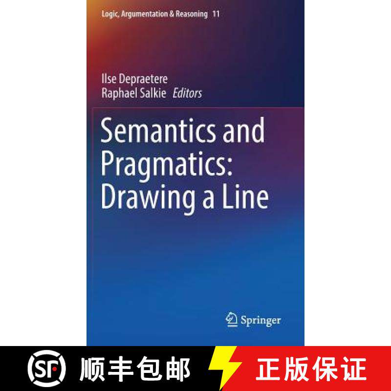 【3-4周达】Semantics and Pragmatics: Drawing a Line [9783319322452]