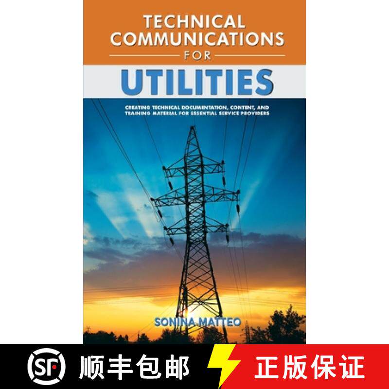 【3-4周达】Technical Communications for Utilities [9798985524406]