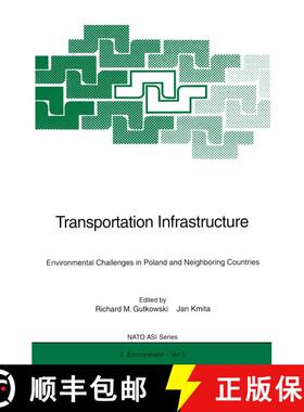 【3-4周达】Transportation Infrastructure : Environmental Challenges in Poland and Neighboring Countries [9783642646911]