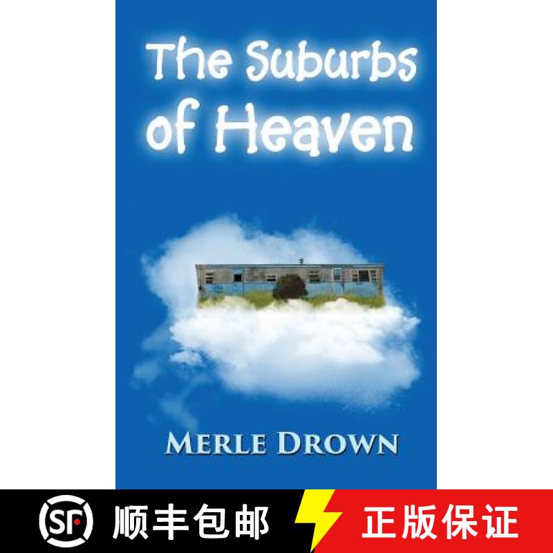 【3-4周达】The Suburbs of Heaven [9780996707534]