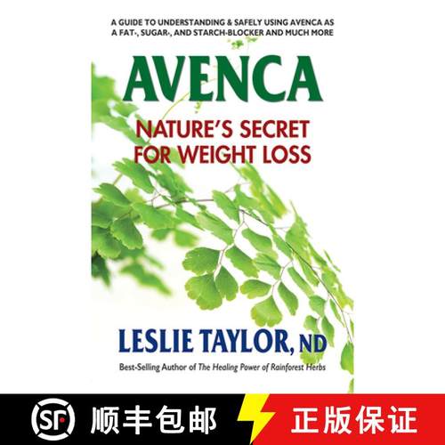【3-4周达】Avenca : Nature's Secret for Weight Loss [9780757004919]