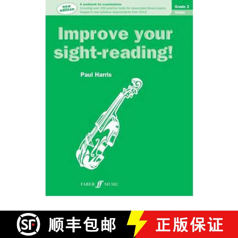 【2-3周达】Improve your sight-reading! Violin Grade 2: Violin Solo [9780571536221]