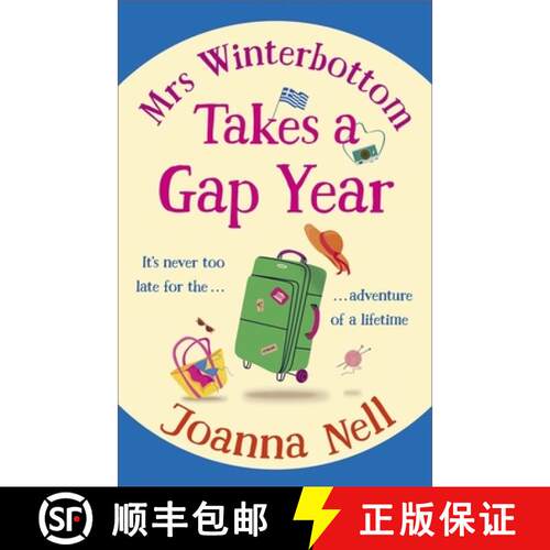 【3-4周达】Mrs Winterbottom Takes a Gap Year : An absolutely hilarious and laugh out loud read about ... [9781399705998]