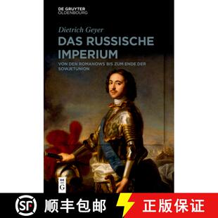 【3-4周达】精装 Das russische Imperium – Von den Romanows bis zum Ende der Sowjetunion [9783110664997]