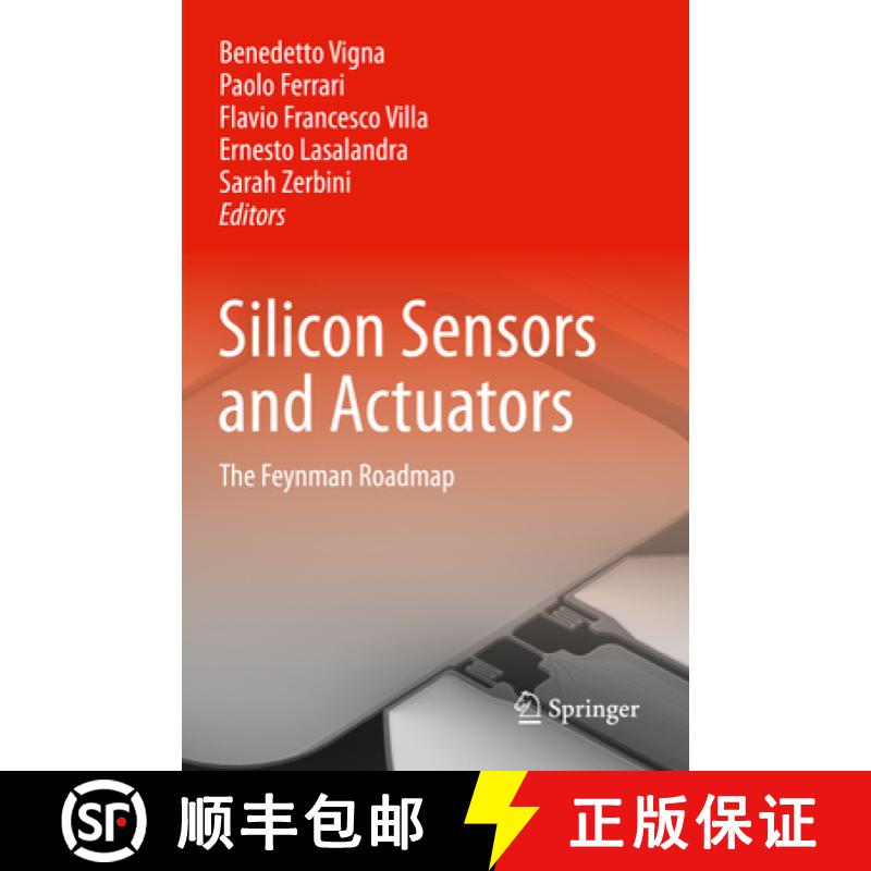 【3-4周达】Silicon Sensors and Actuators : The Feynman Roadmap [9783030801373]