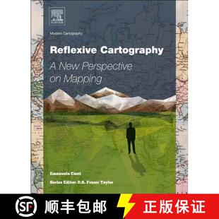 【3-4周达】Reflexive Cartography, Volume 6: A New Perspective in Mapping [9780128035092]