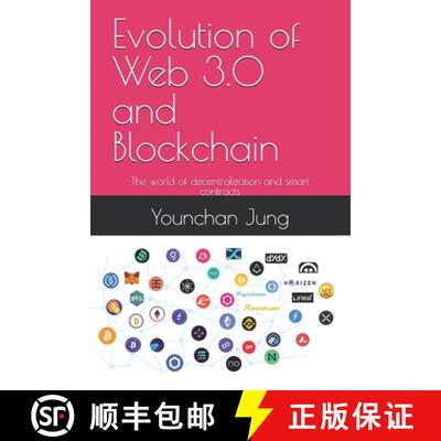 【3-4周达】Evolution of Web 3.0 and Blockchain: The world of decentralization and smart contracts [9791198936004]
