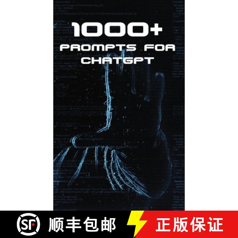 【3-4周达】1000+ Prompts for ChatGPT [9798869193858]