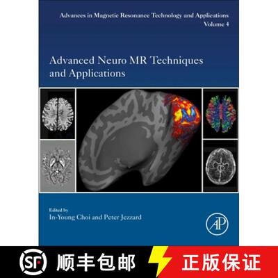 【3-4周达】Advanced Neuro MR Techniques and Applications: Volume 4 [9780128224793]